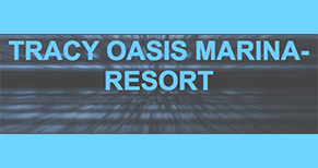 Tracy Oasis Marina Resort